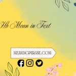 hb mean in text