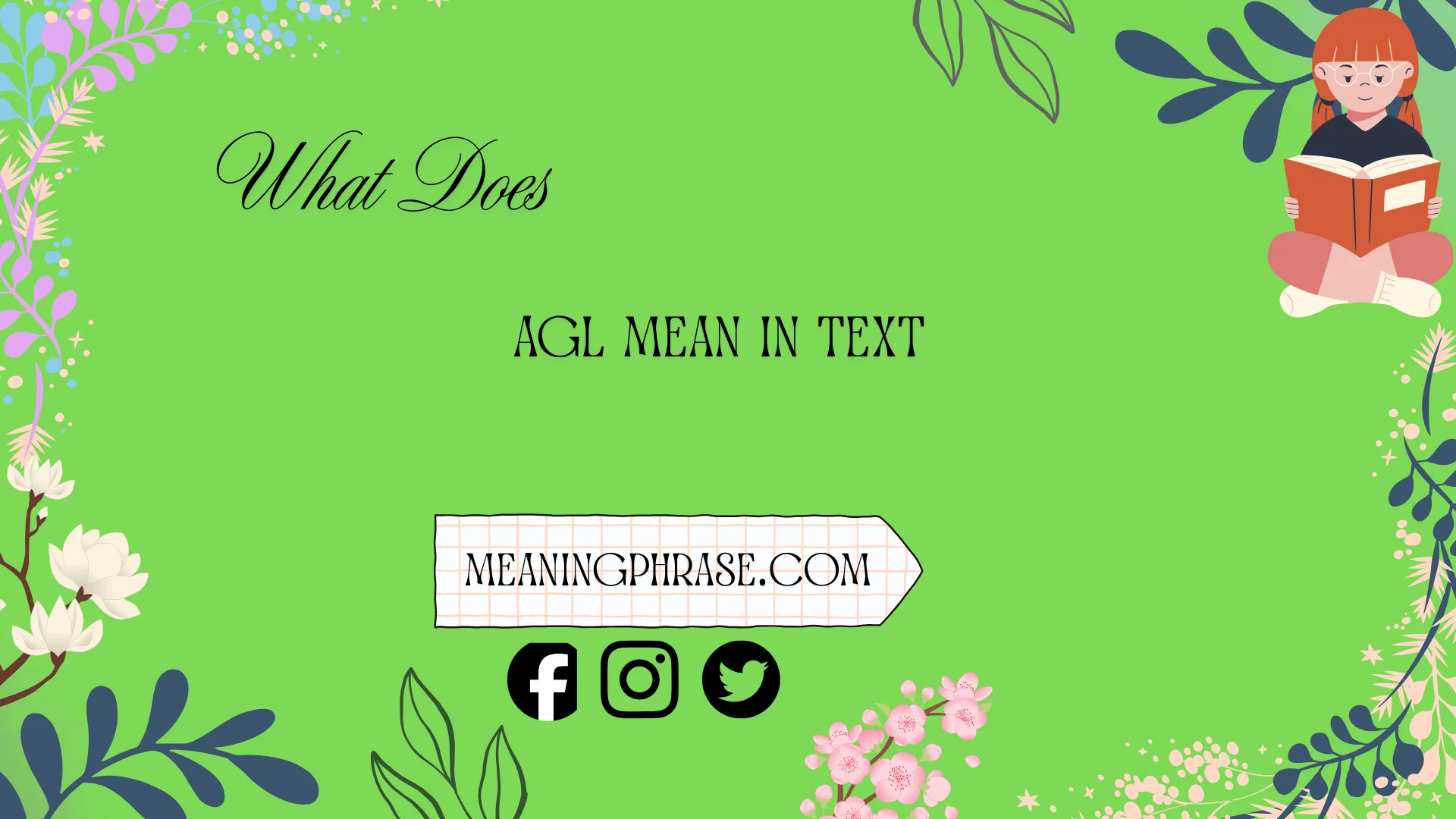 what does agl mean in text