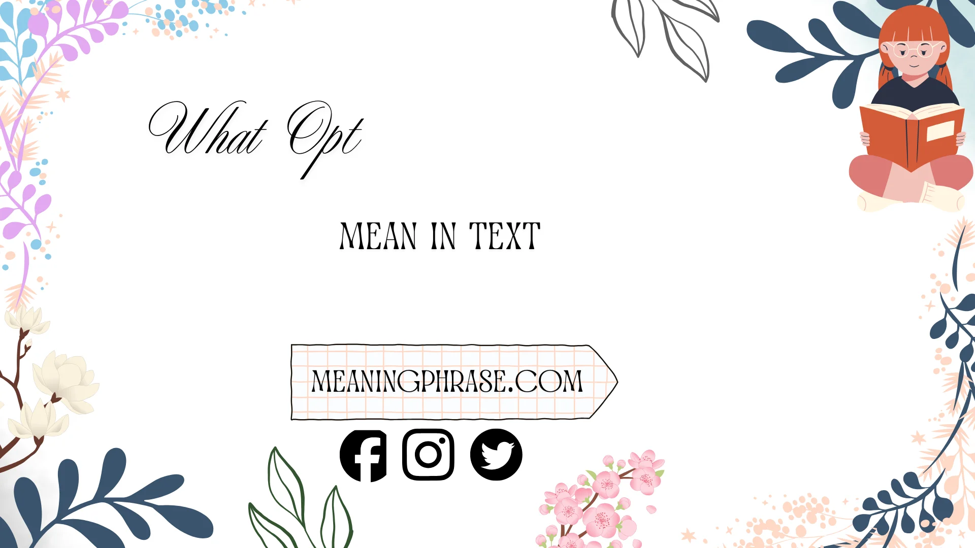 what does opt mean in text