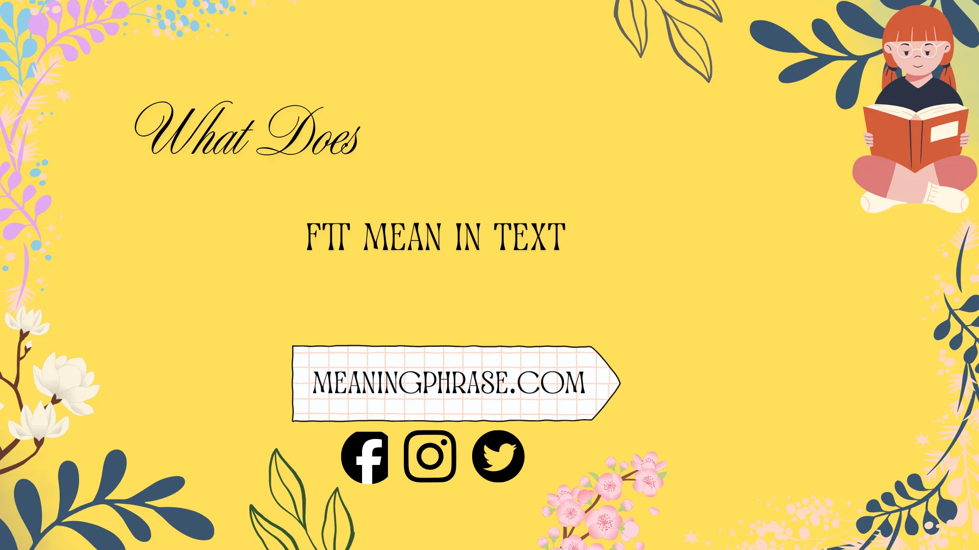 what does FTT mean in text