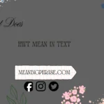 what does HWT mean in text