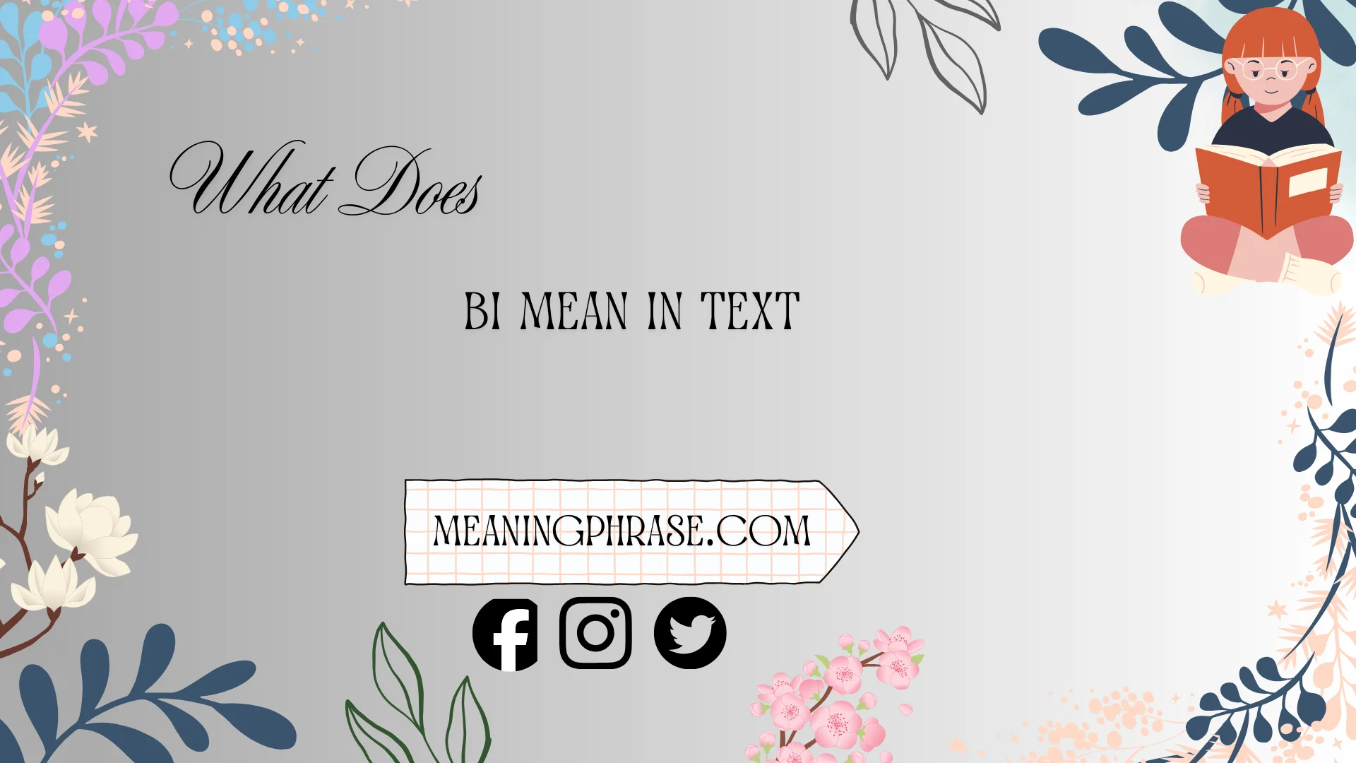 what does bi mean in text