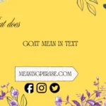 what does goat mean in text