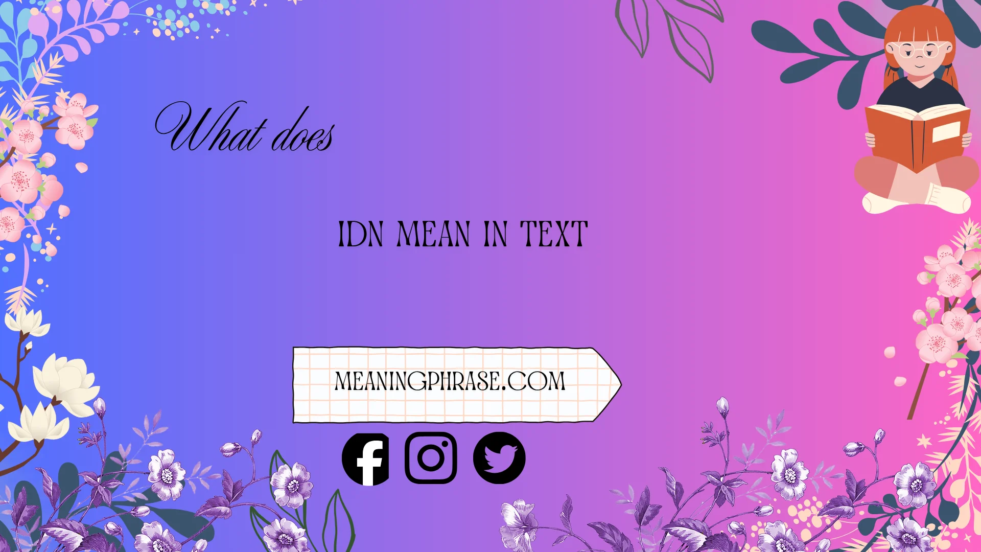 what does idn mean in text