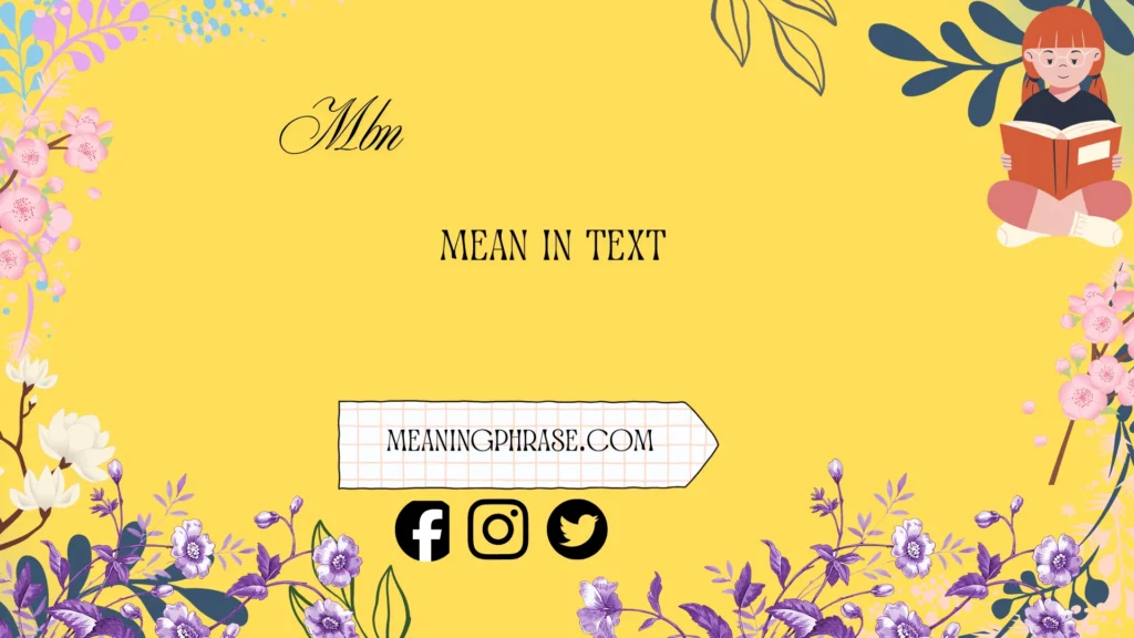 mbn mean in text