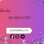 what does abd mean in text