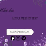 what does lgtg mean in text