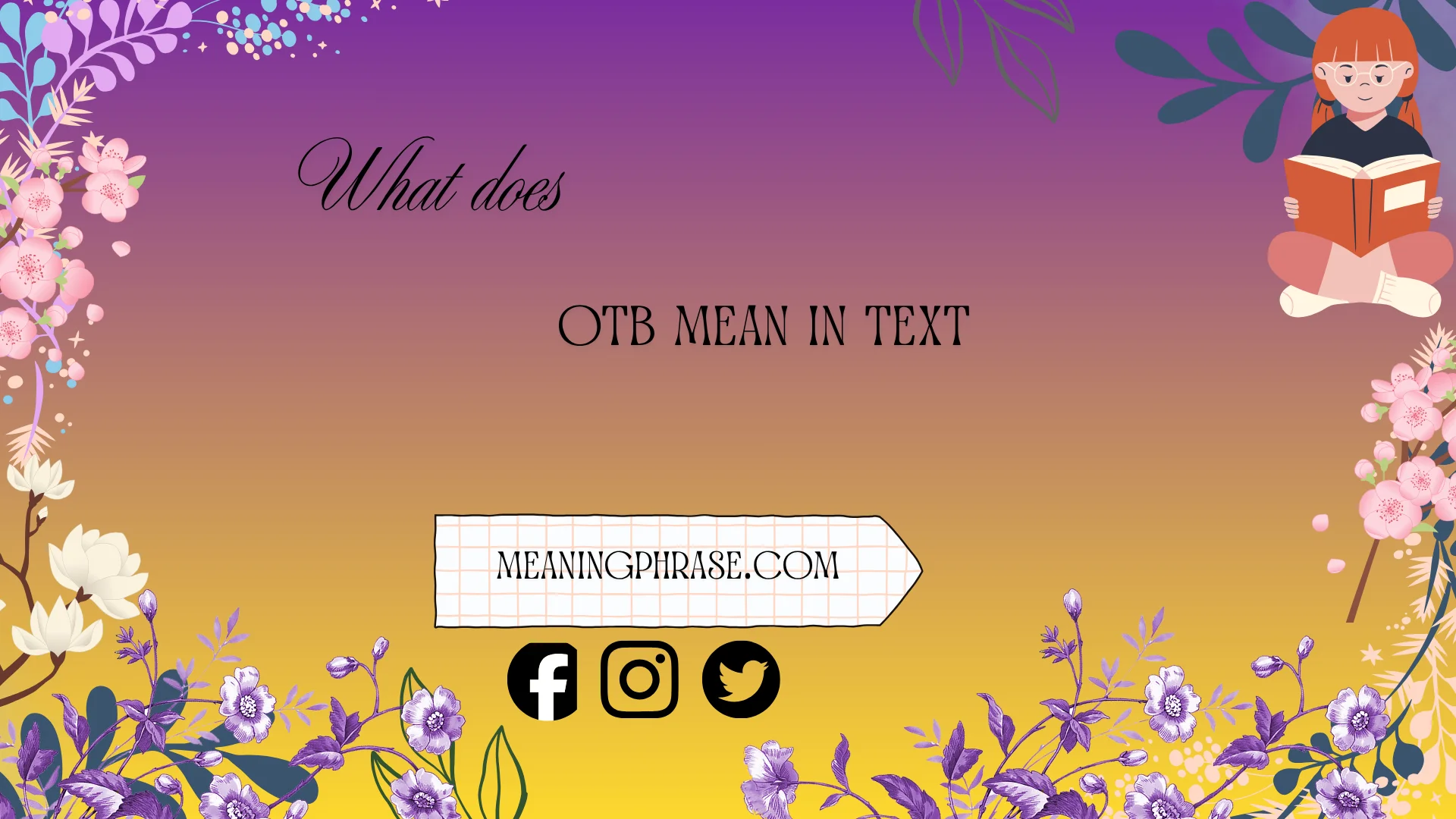 what does otb mean in text