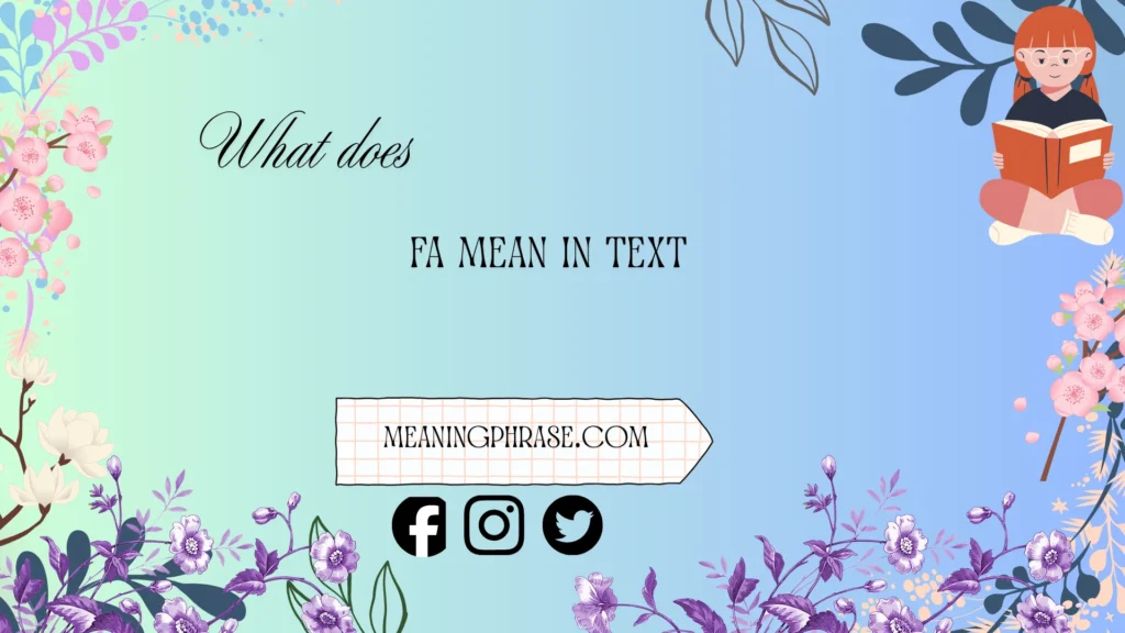 what does ffa mean in text