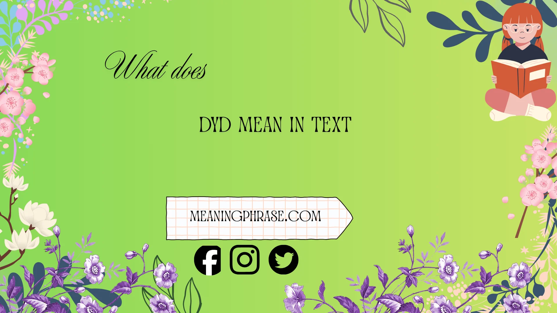 what does dyd mean in text