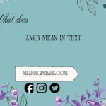 what does amg mean in text