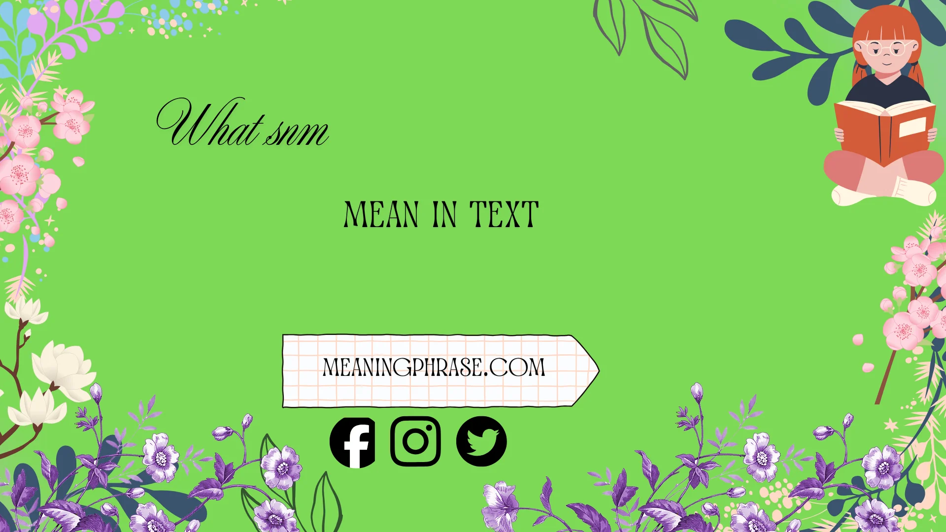 what snm mean in text