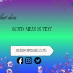 what does sotd mean in text