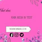 what does nmb mean in text