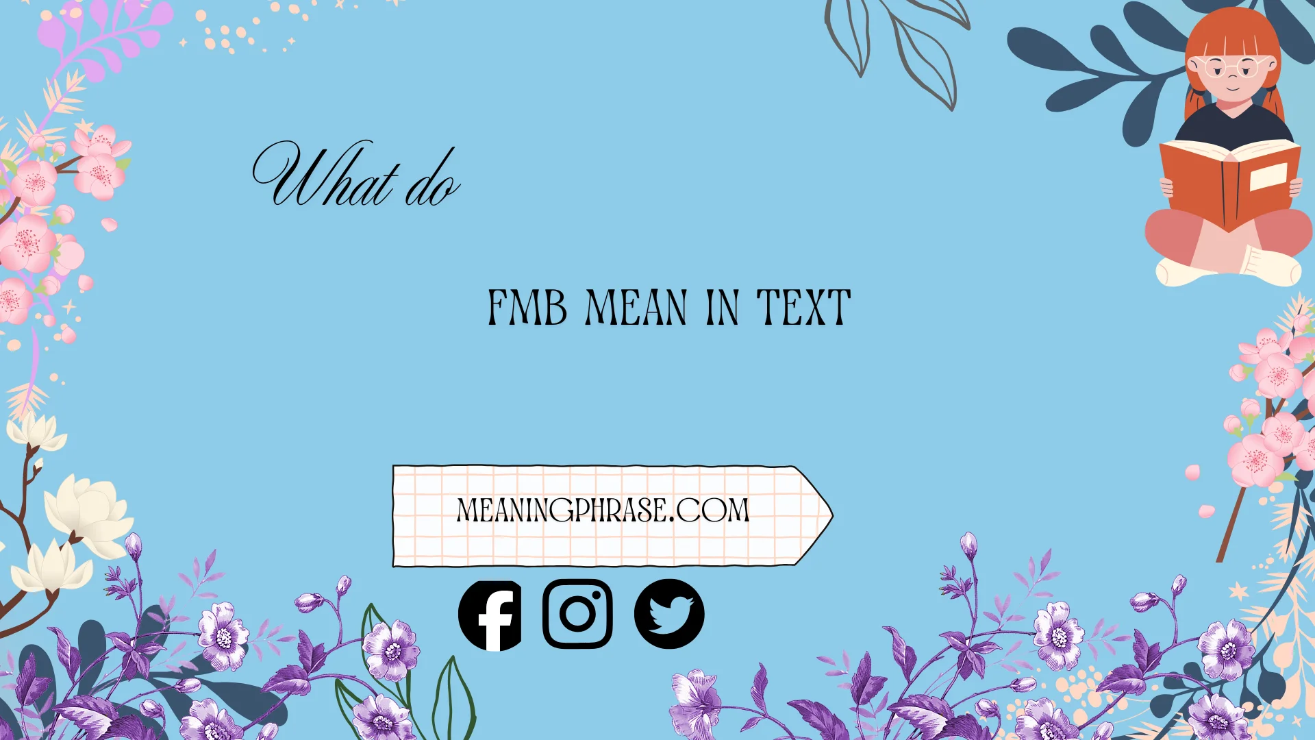 what do fmb mean in text