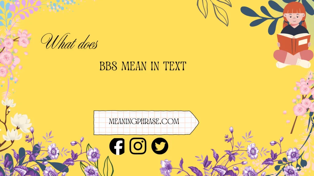 what does bbs mean in text