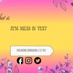 what is atm mean in text