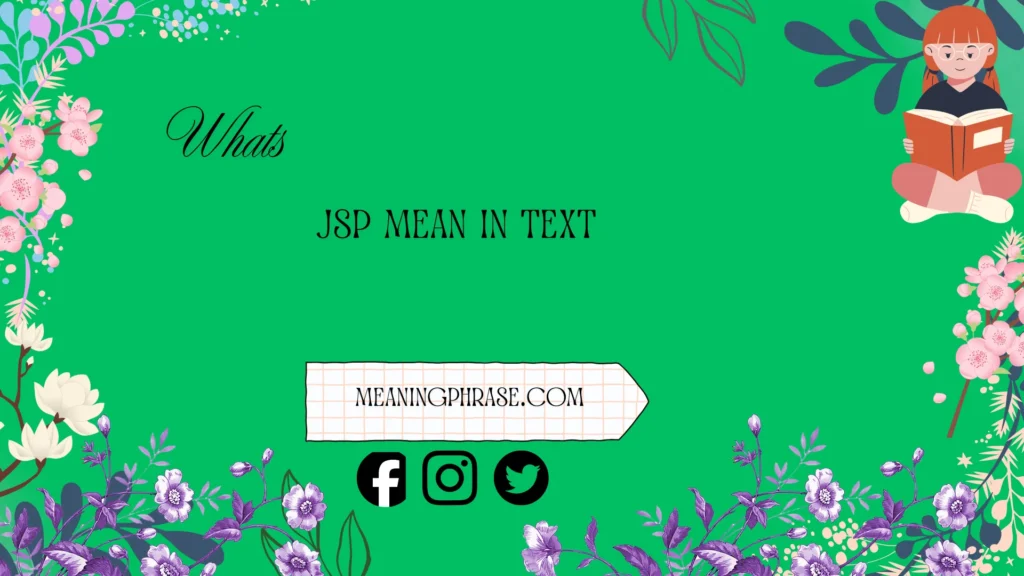 what does jsp mean