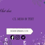 what does cl mean in text