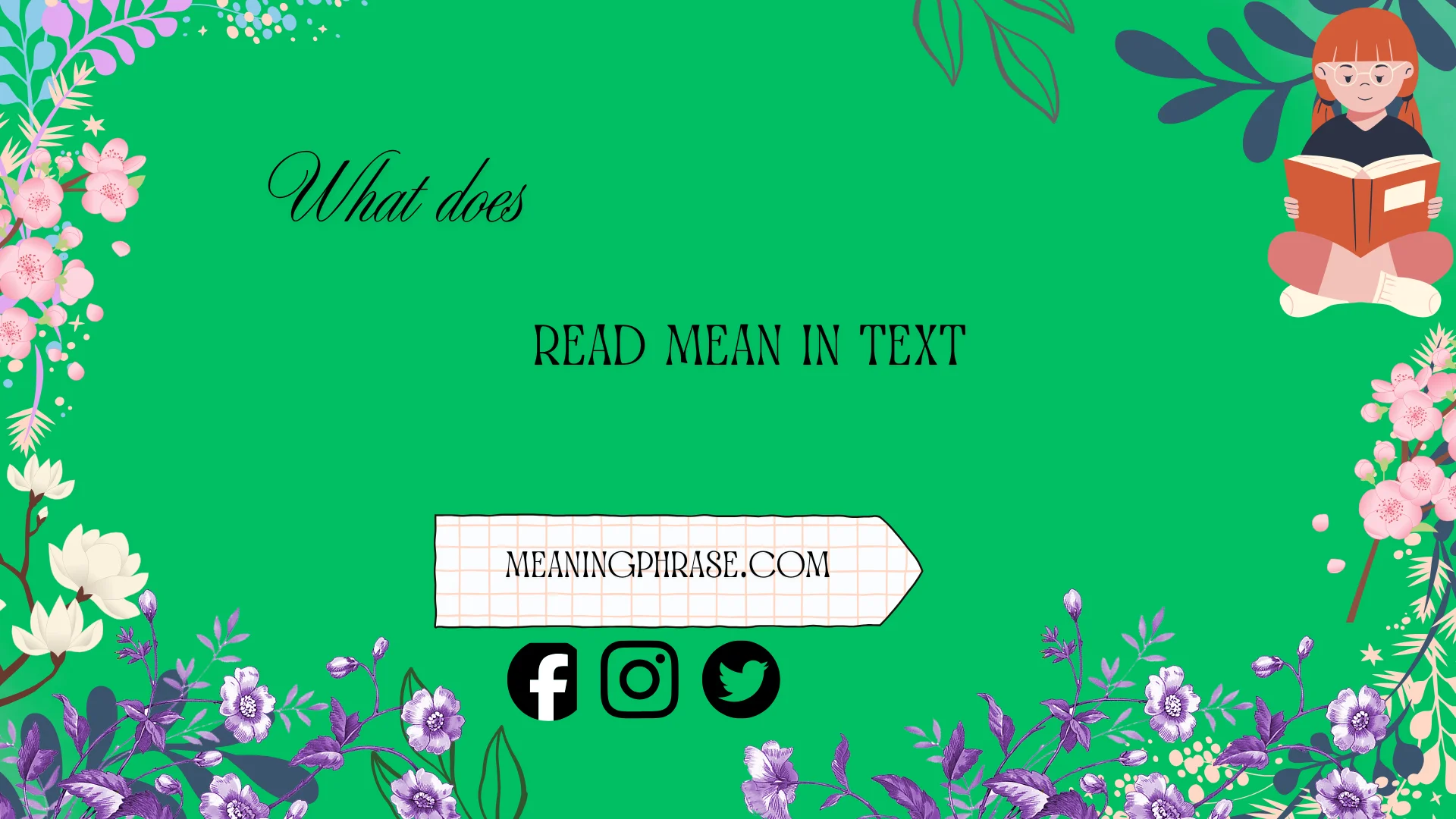 what does read mean in text