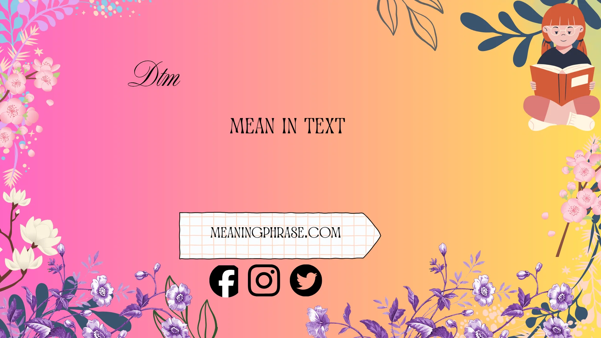 what does dtm mean