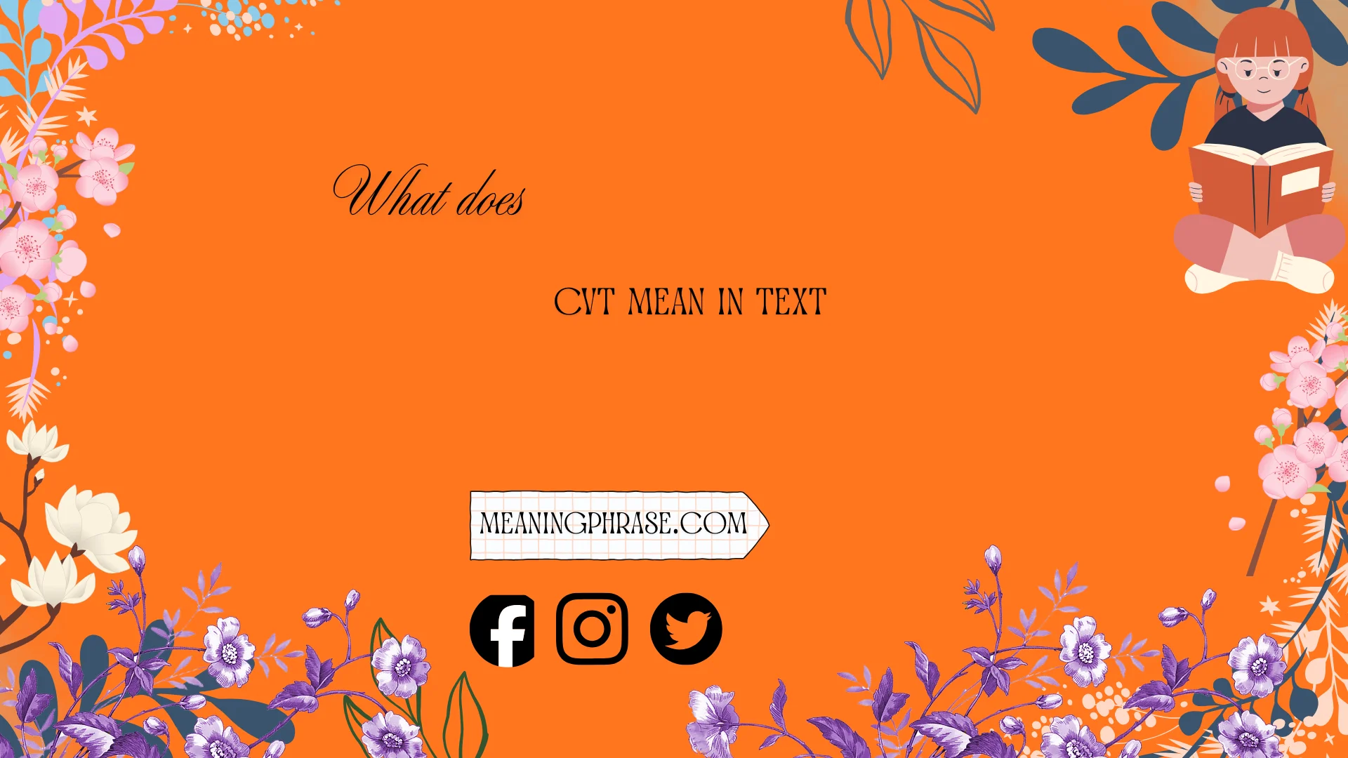 what does cvt mean in text
