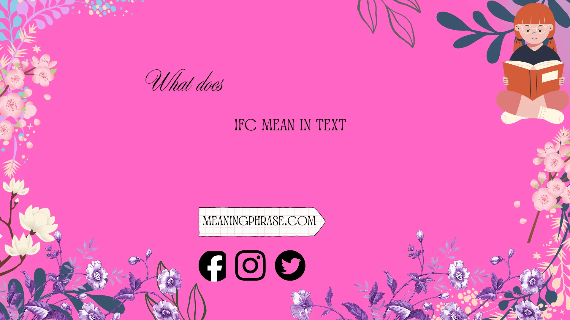 what does ifc mean in text
