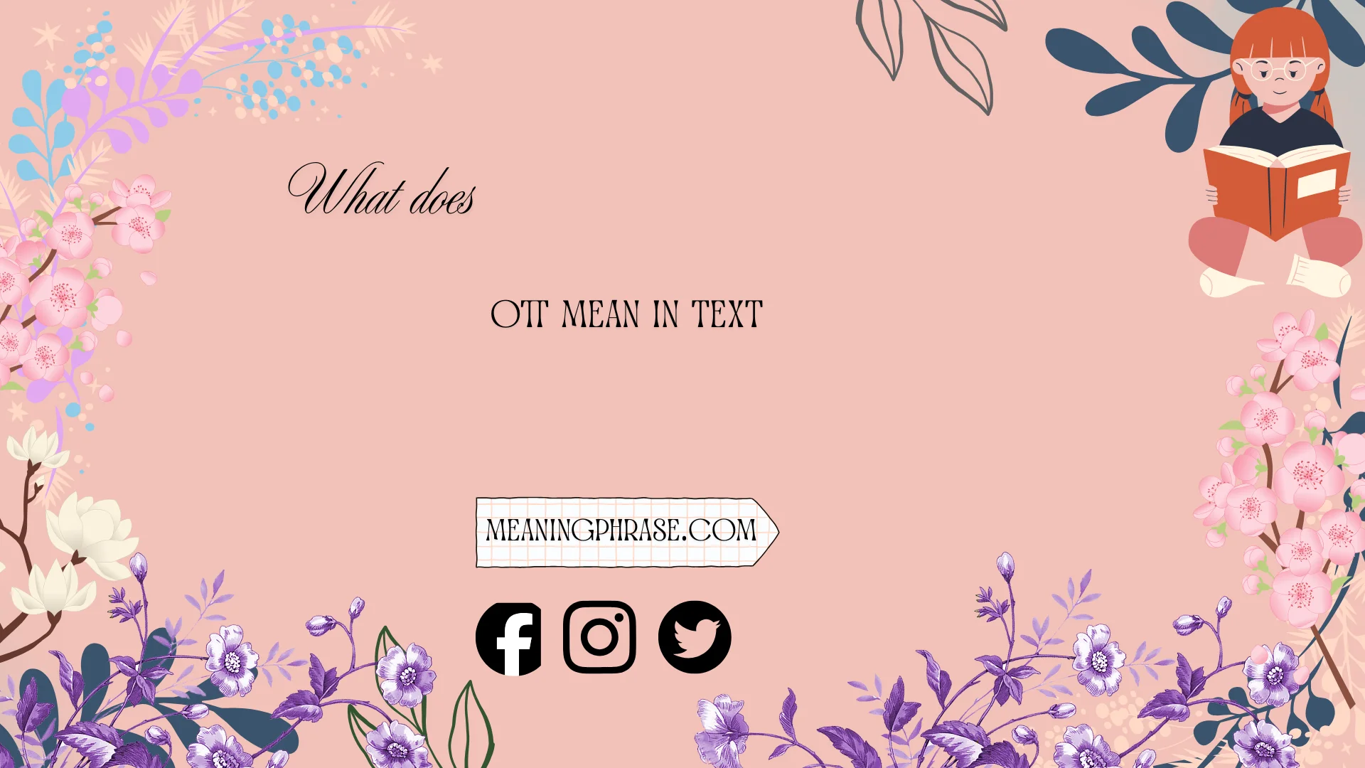 what does ott mean in text