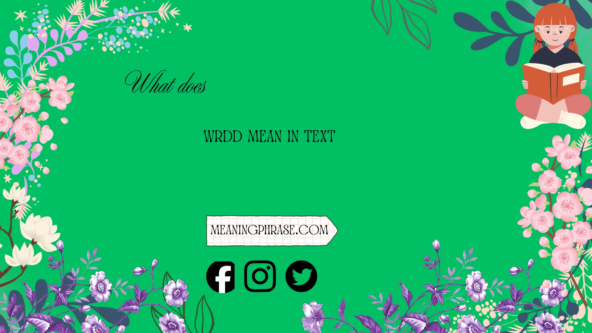 what does wrdd mean in text
