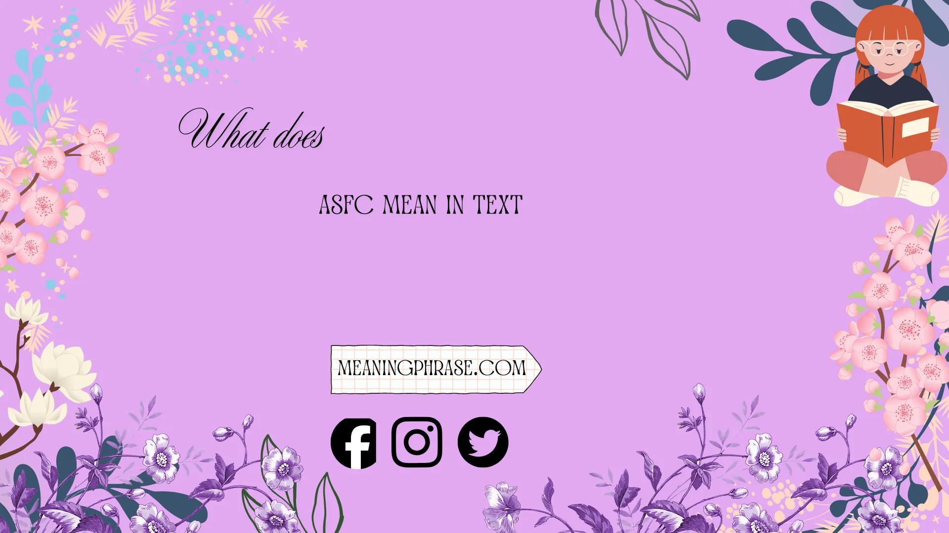 what does asfc mean in text