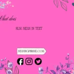 what does slm mean in text