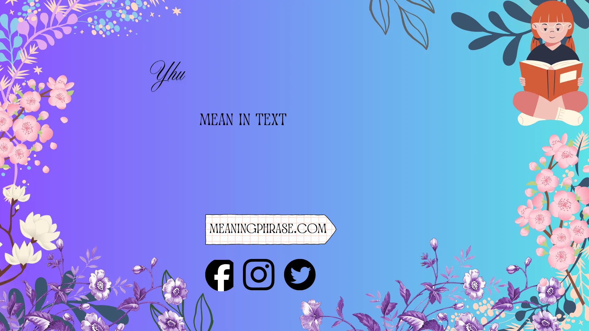 yhu mean in text