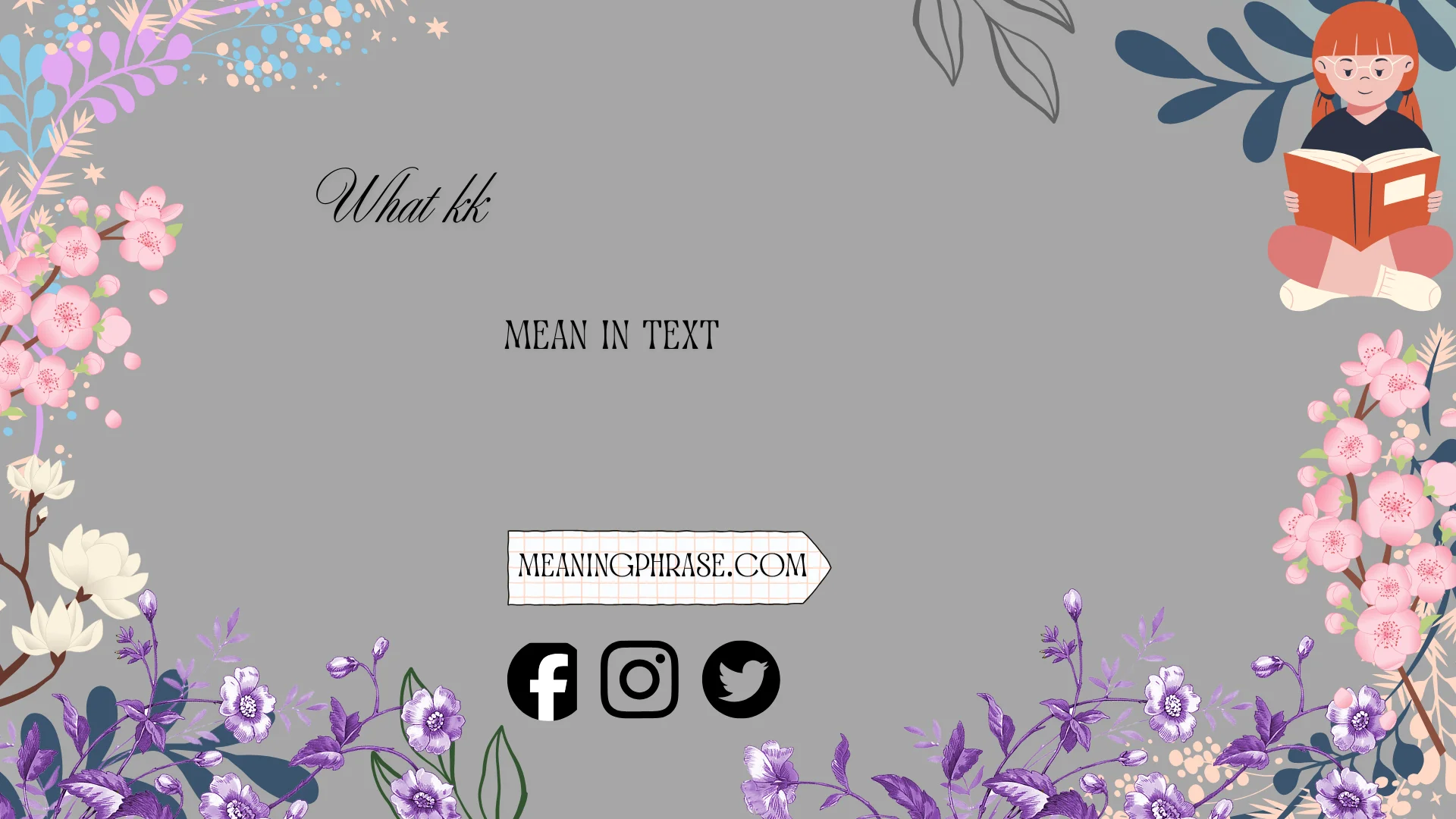 what kk mean in text