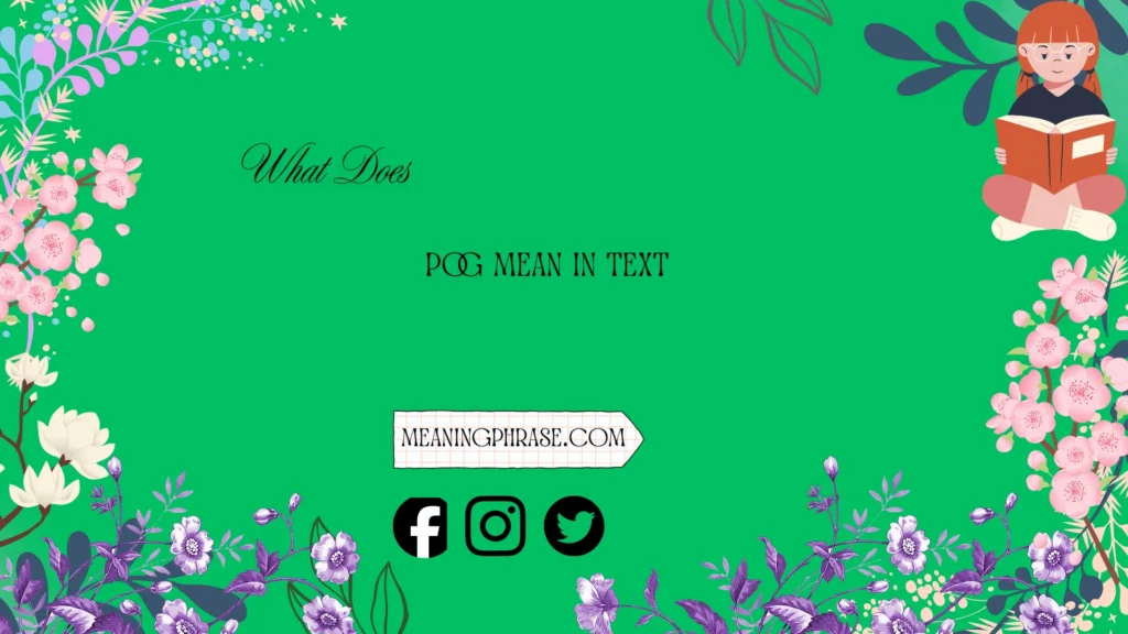 what does pog mean in text
