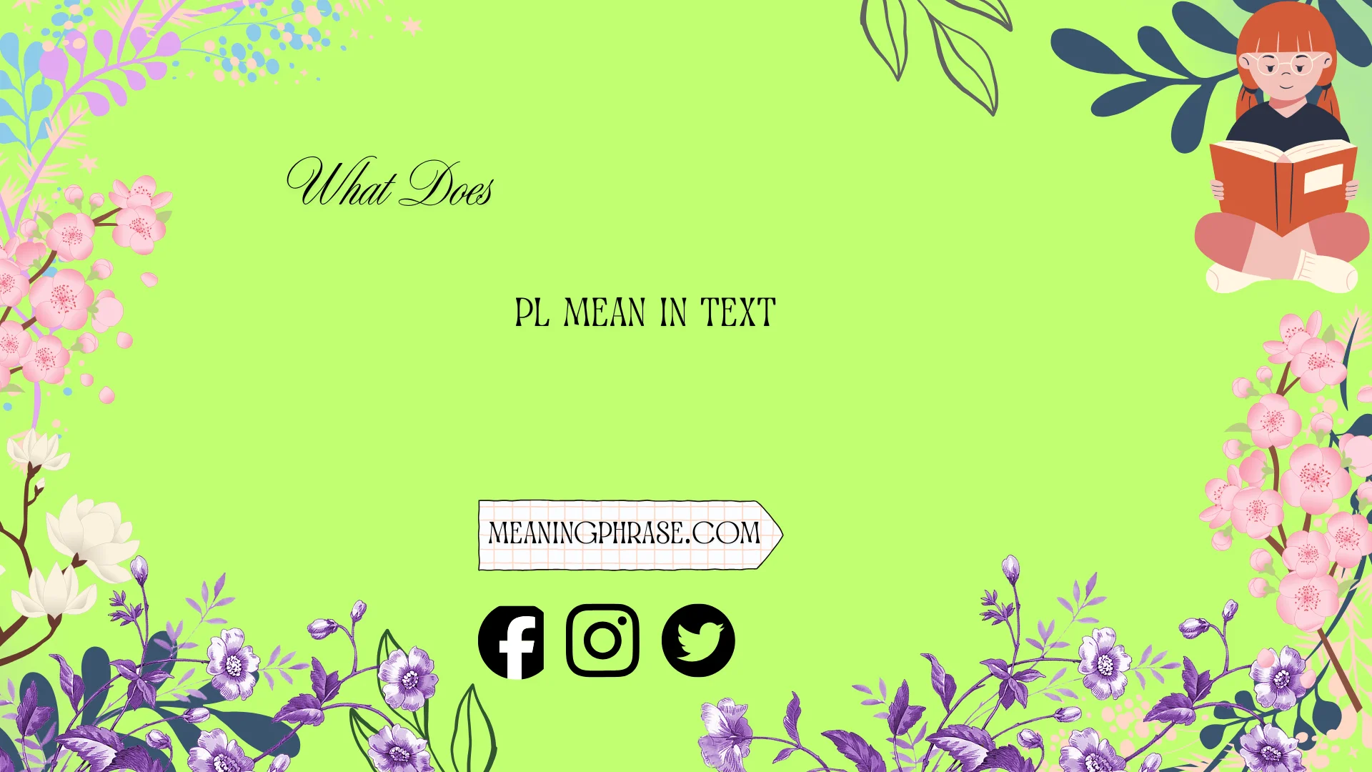 what does pl mean in text