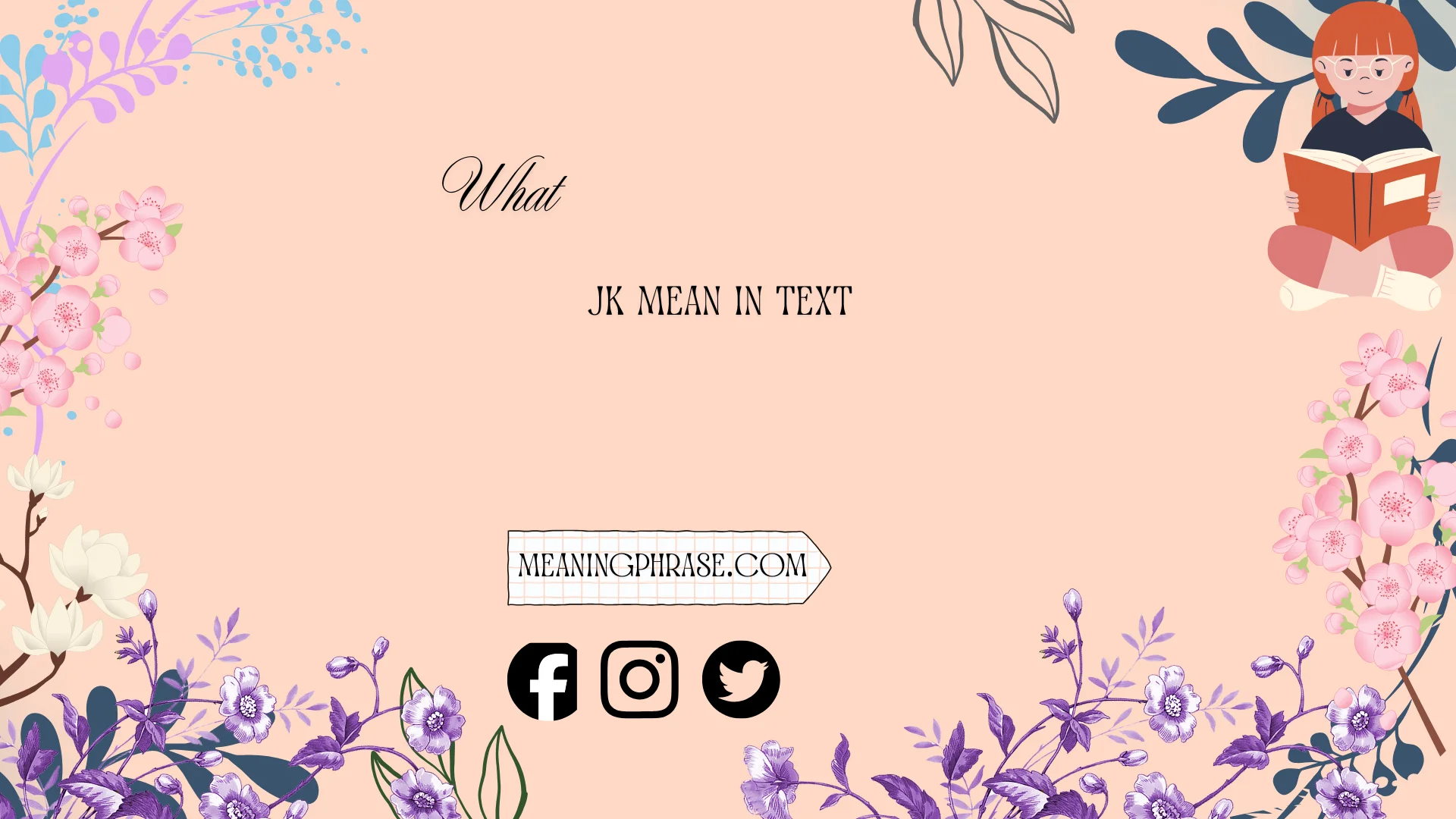 what jk mean in text