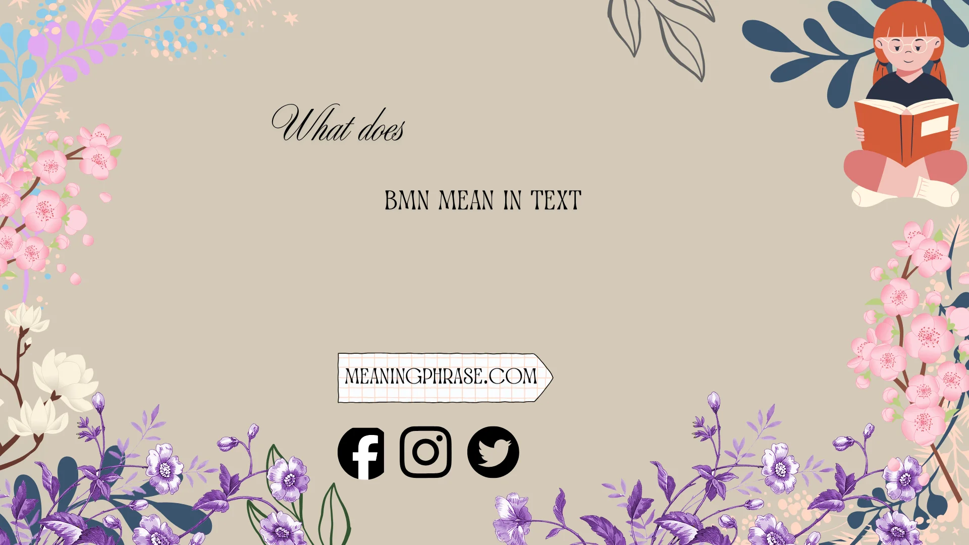what does bmn mean in text
