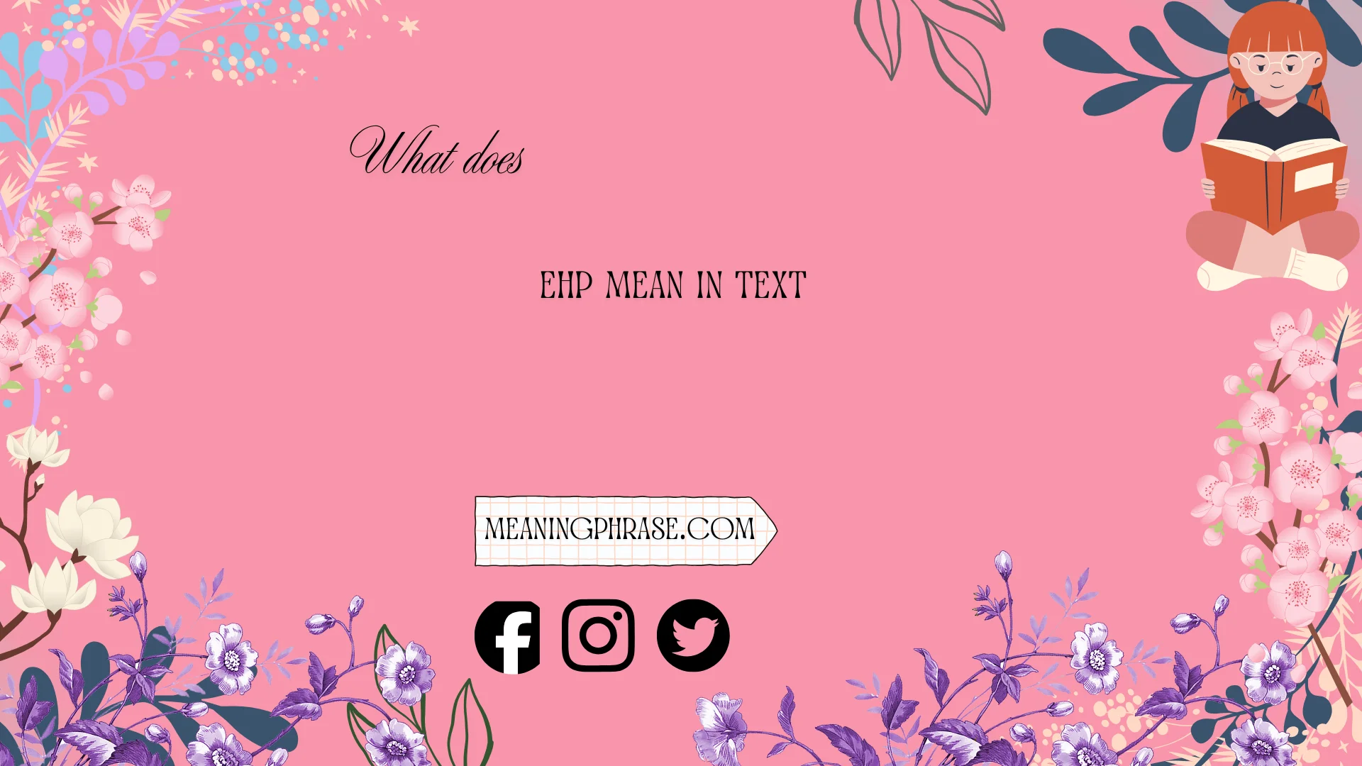 what does ehp mean in text