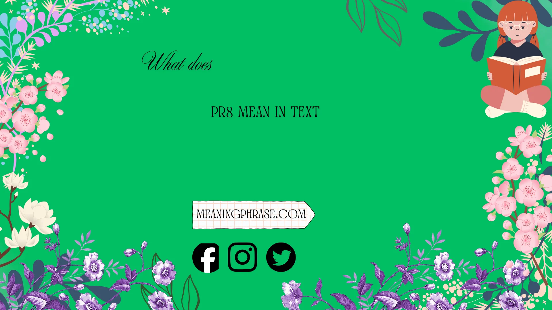 what does pr8 mean in text