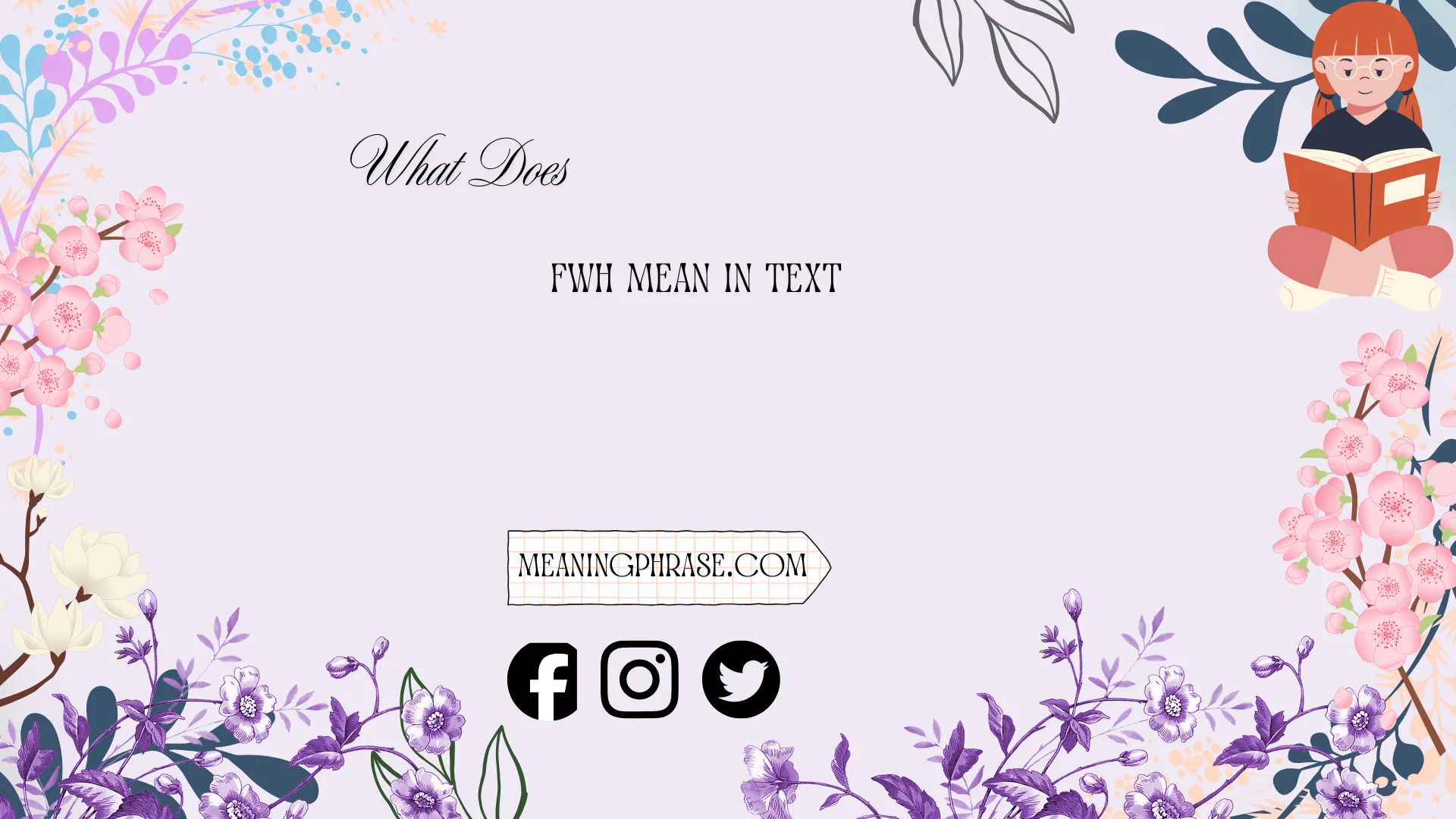 what does fwh mean in text