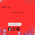what does dfw mean in text