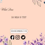 what does da mean in text