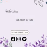 what does ilyk mean in text