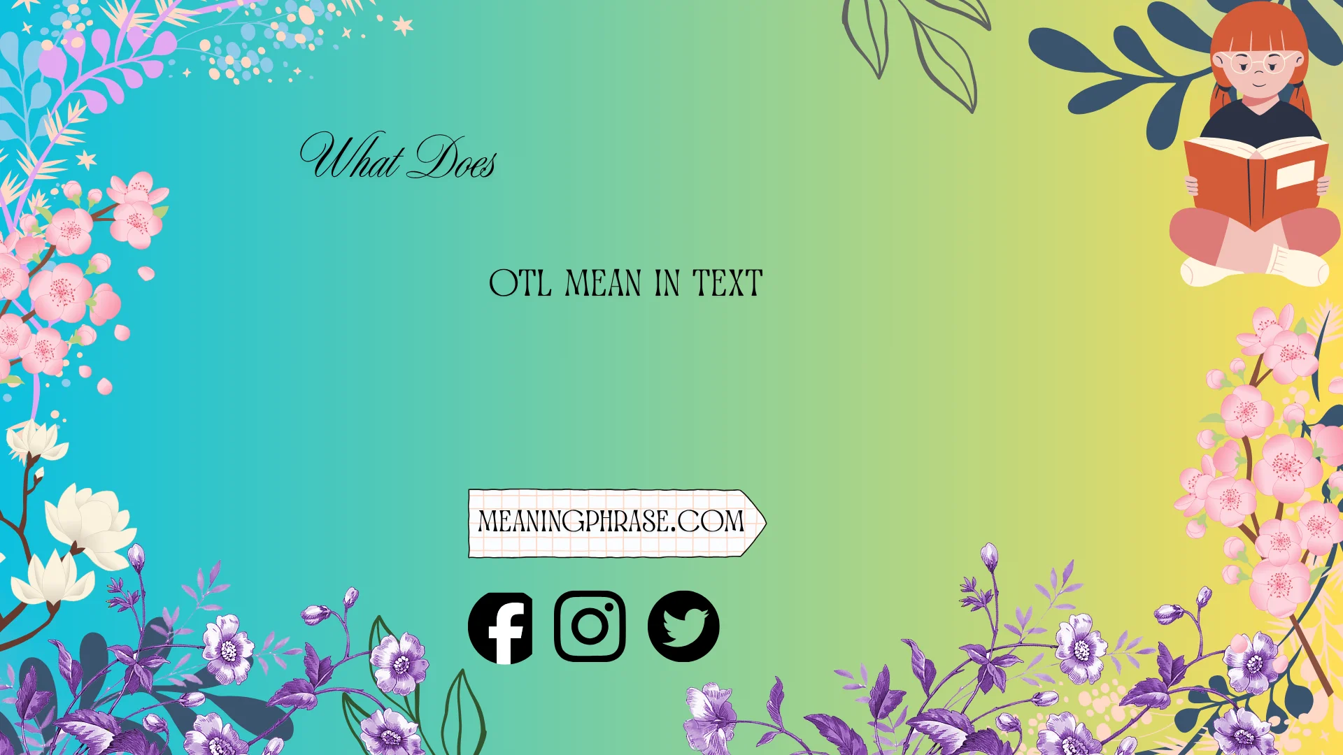what does otl mean in text